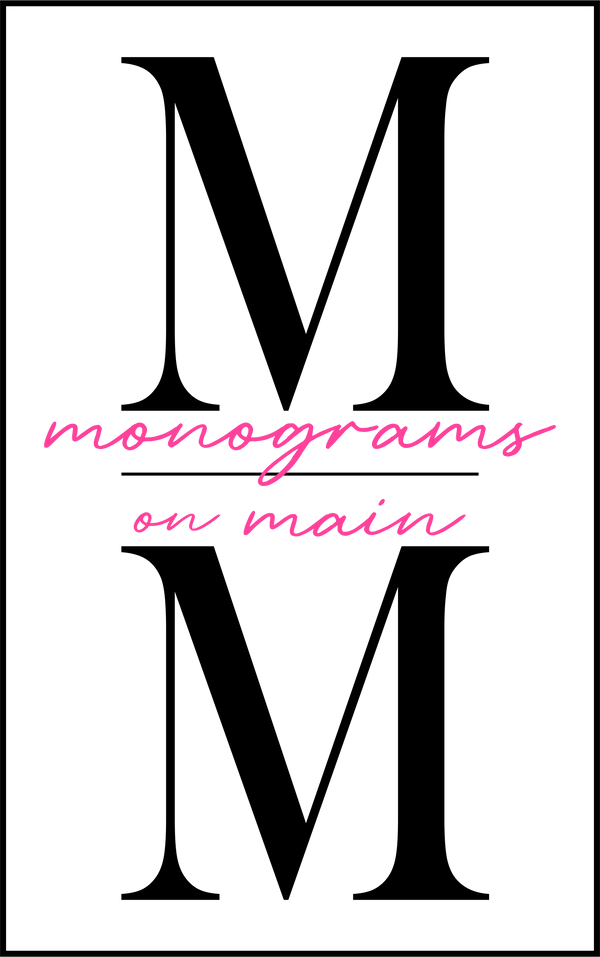 Monograms on Main Nac